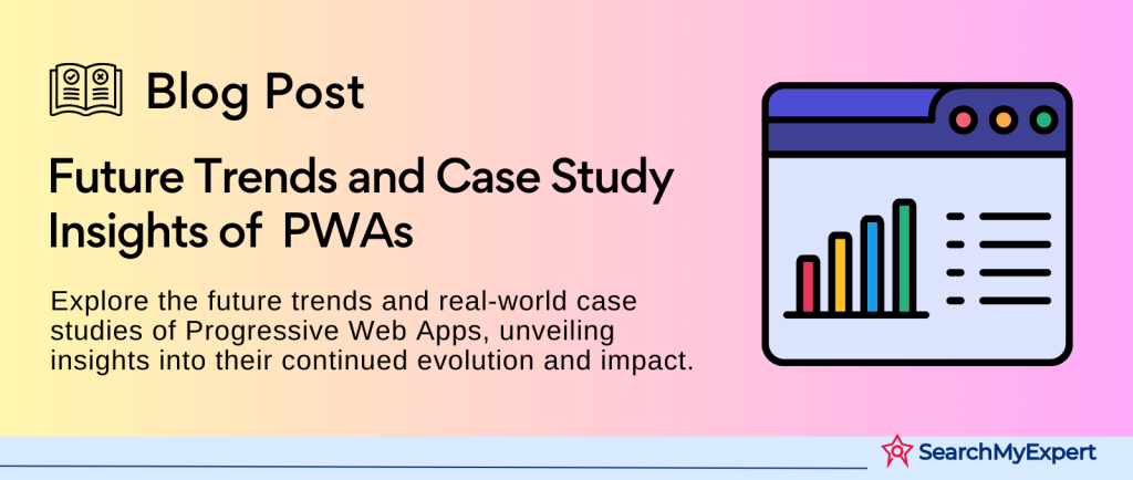 case study for successful real life implementation of pwa
