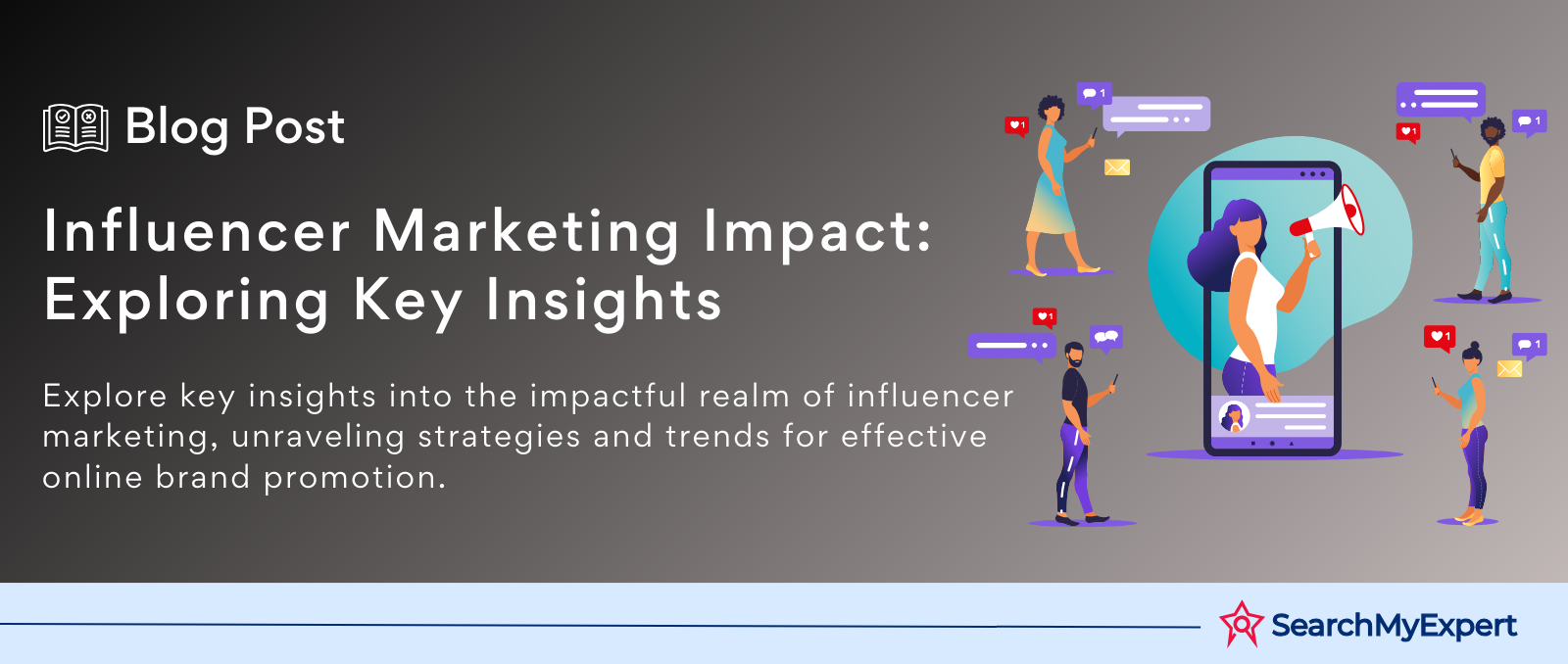 Significance of Influencer Marketing
